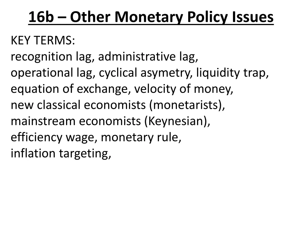 16b other monetary policy issues 3