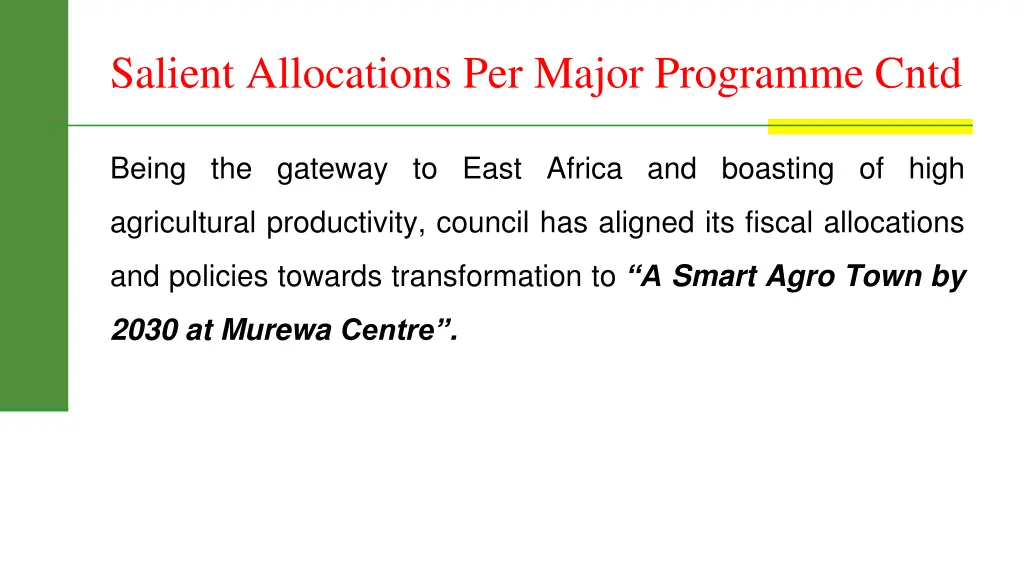 salient allocations per major programme cntd