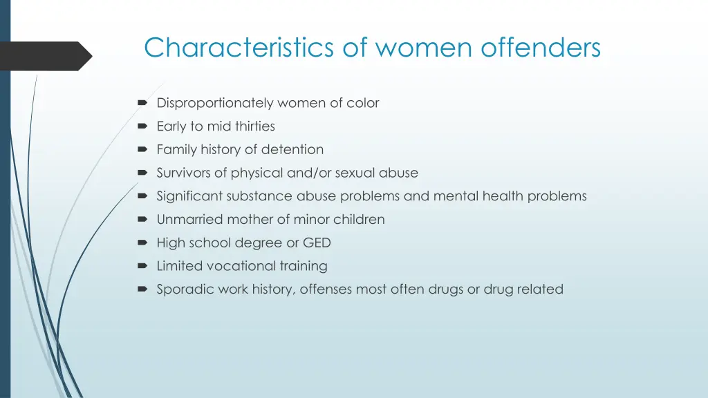 characteristics of women offenders