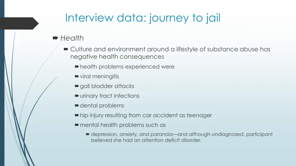 interview data journey to jail 2