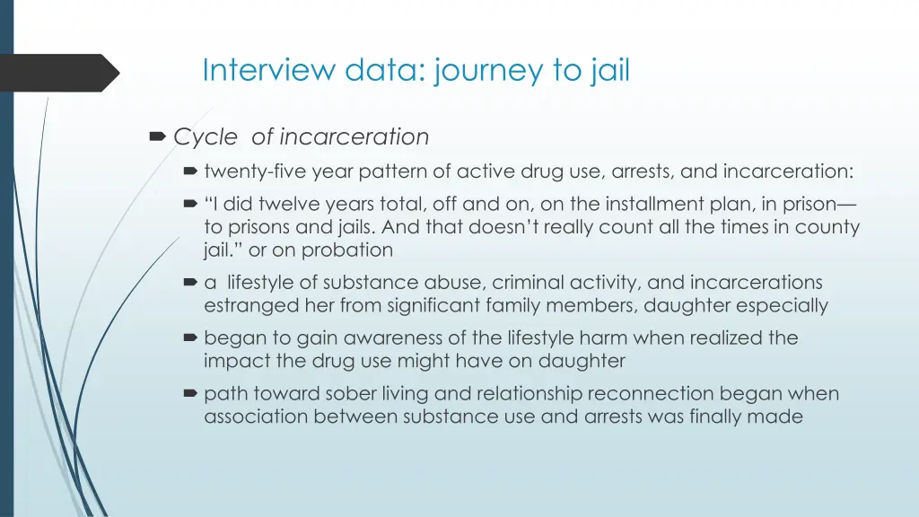 interview data journey to jail 3