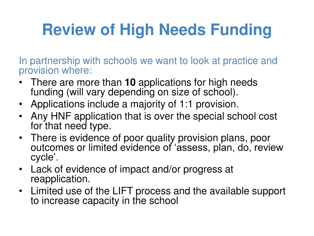 review of high needs funding 1