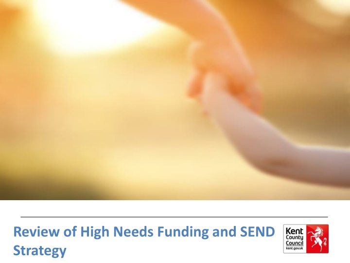 review of high needs funding and send strategy