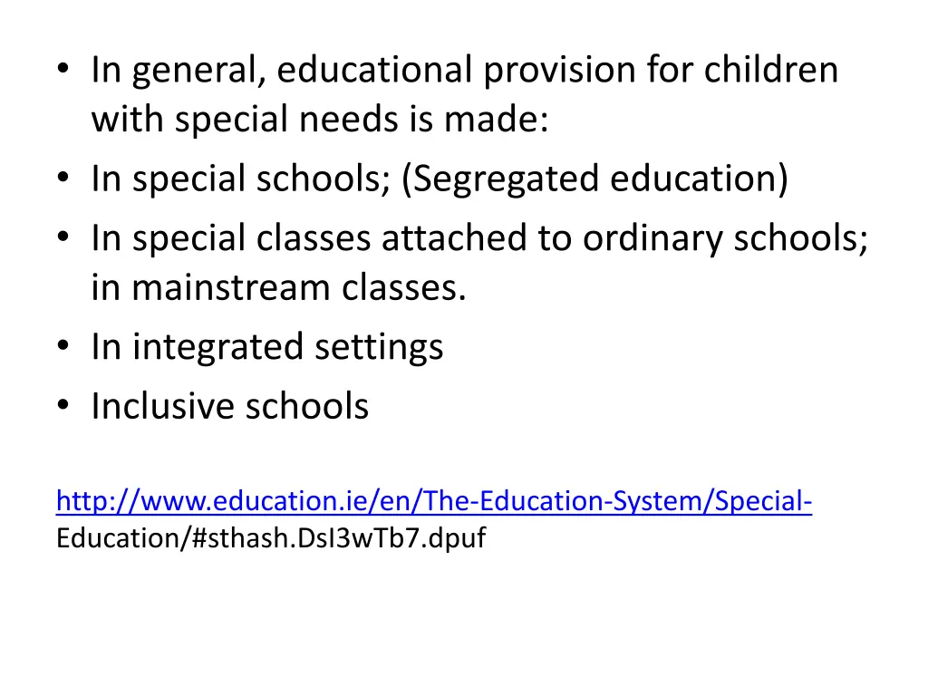 in general educational provision for children