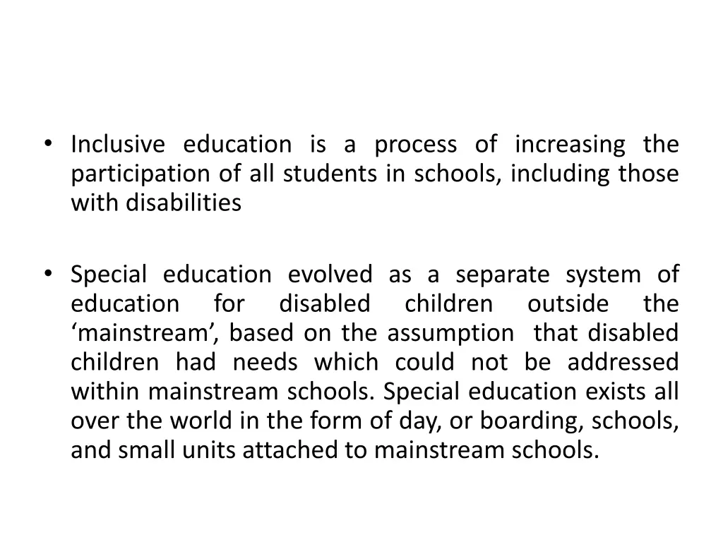 inclusive education is a process of increasing