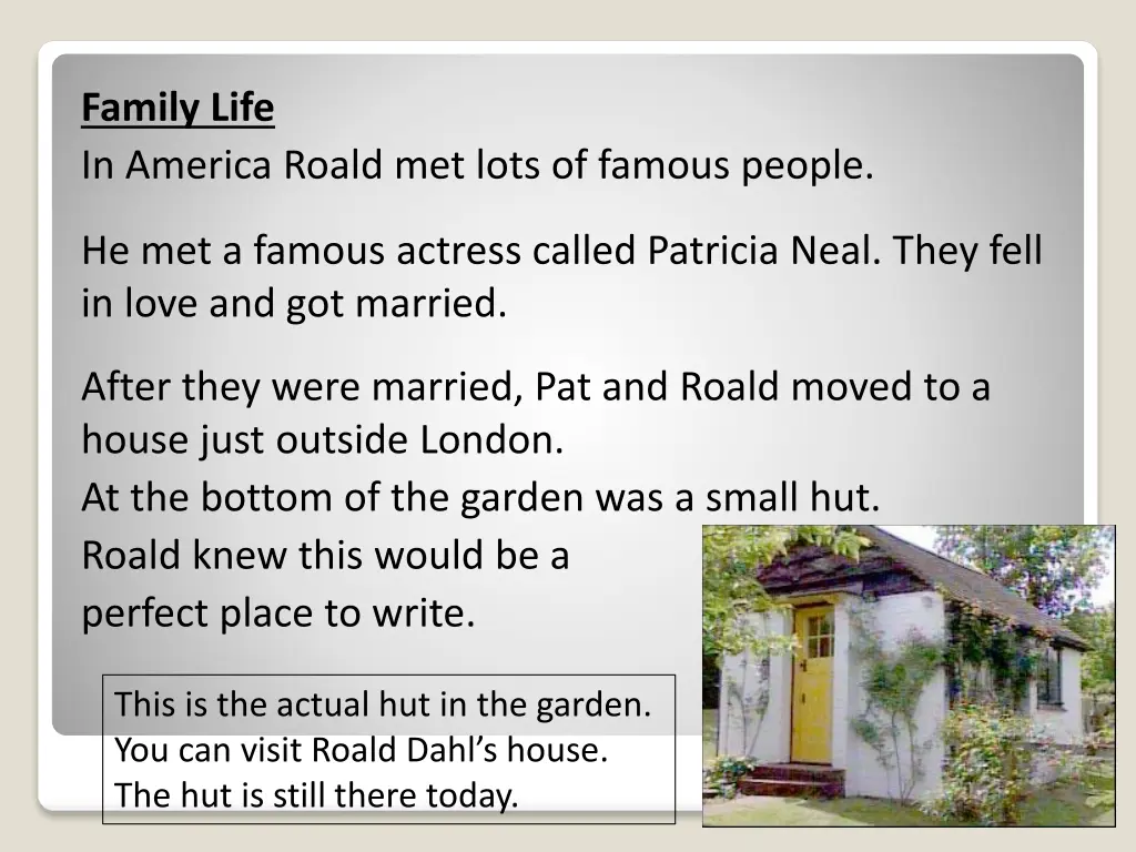 family life in america roald met lots of famous