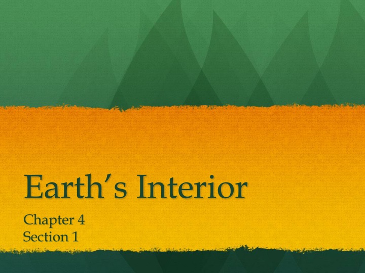 earth s interior chapter 4 section 1