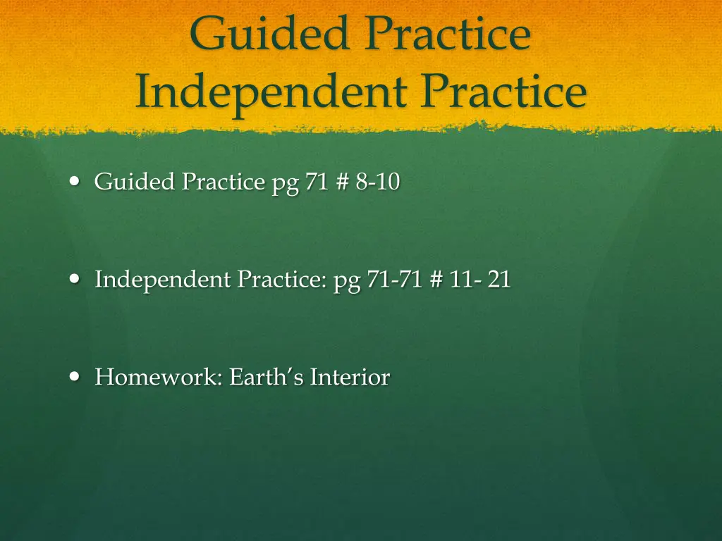 guided practice independent practice