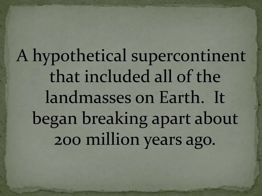 a hypothetical supercontinent that included