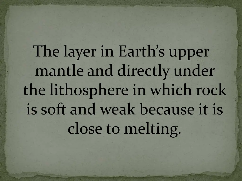 the layer in earth s upper mantle and directly