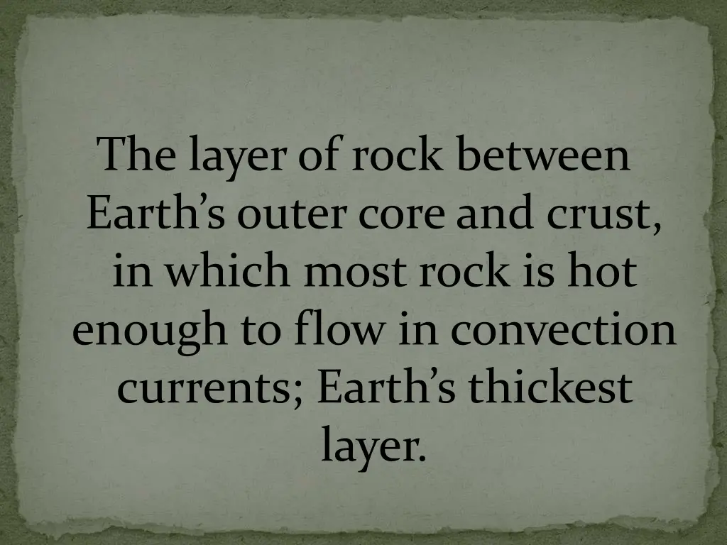 the layer of rock between earth s outer core