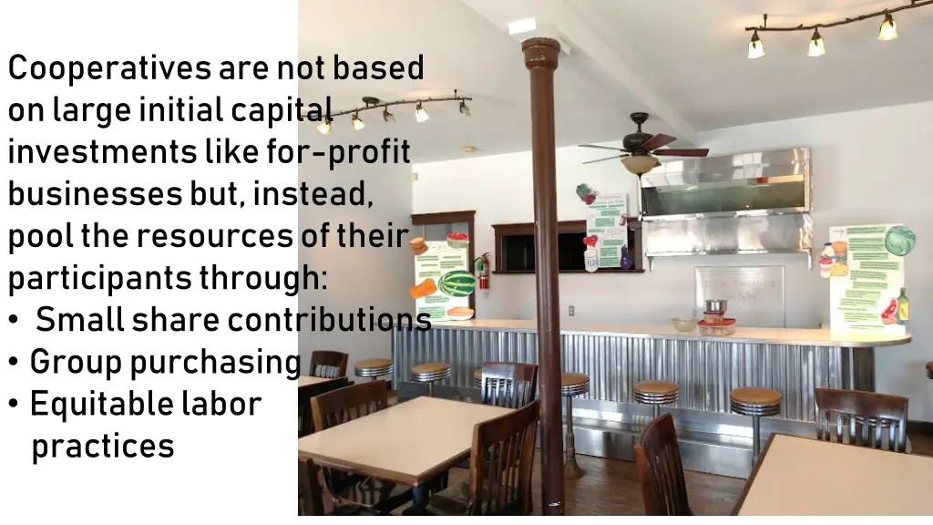 cooperatives are not based on large initial