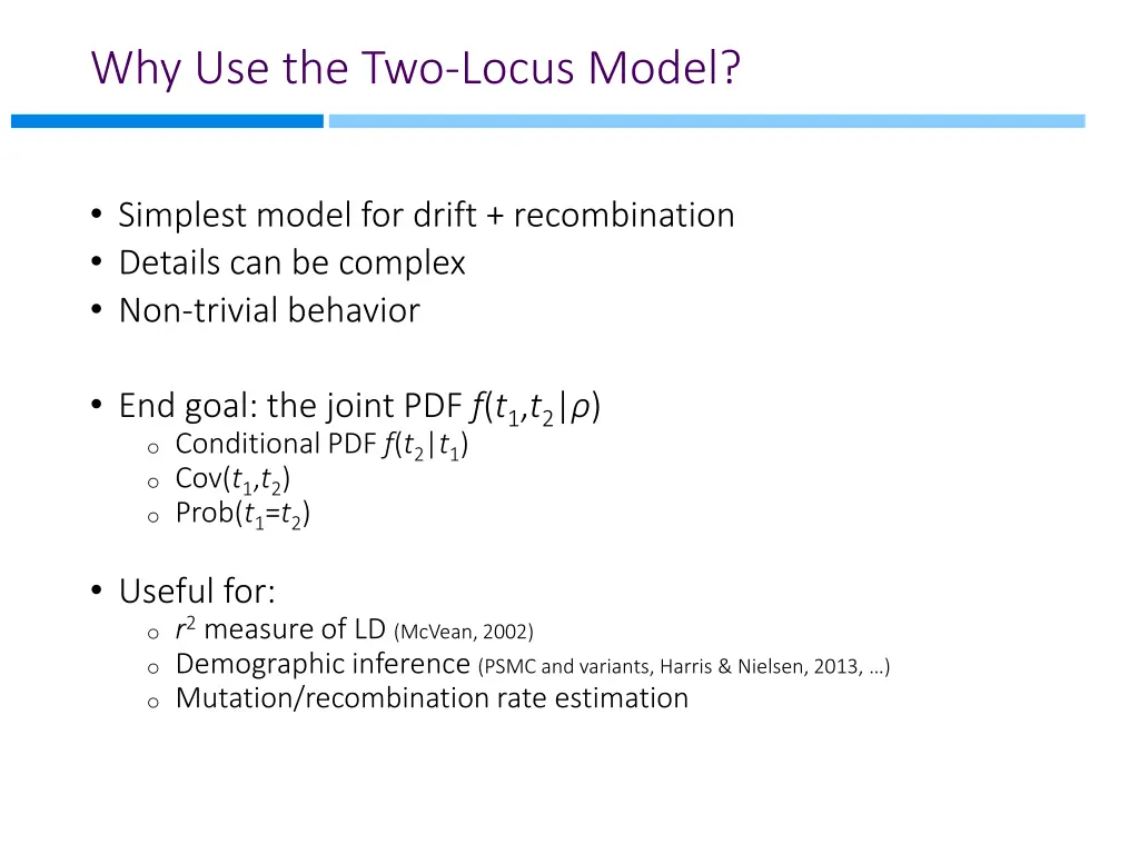 why use the two locus model