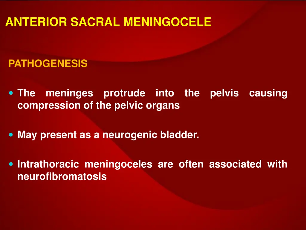 anterior sacral meningocele