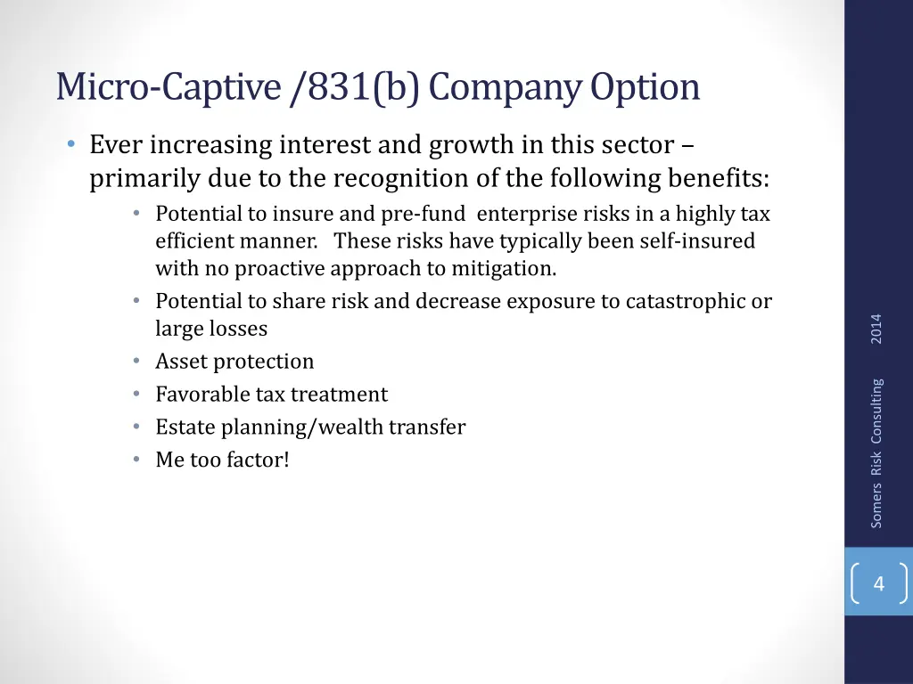 micro captive 831 b company option