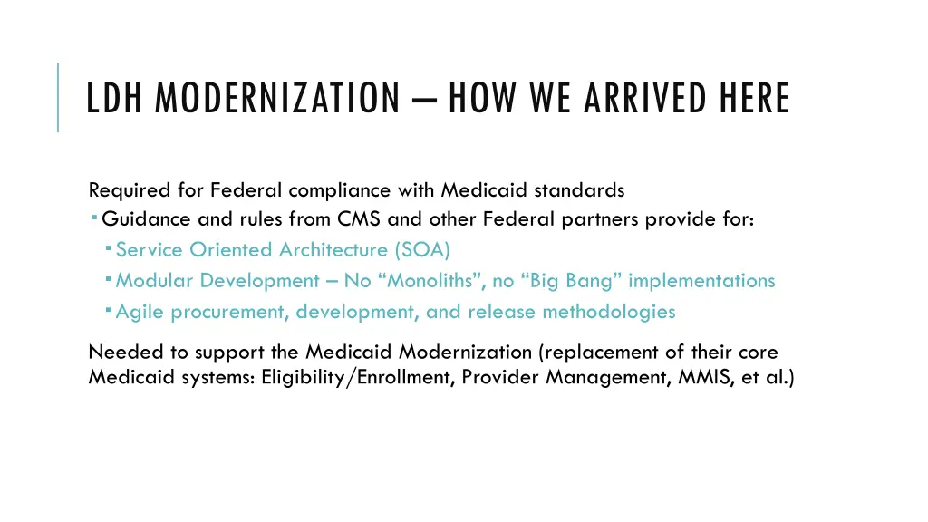 ldh modernization how we arrived here