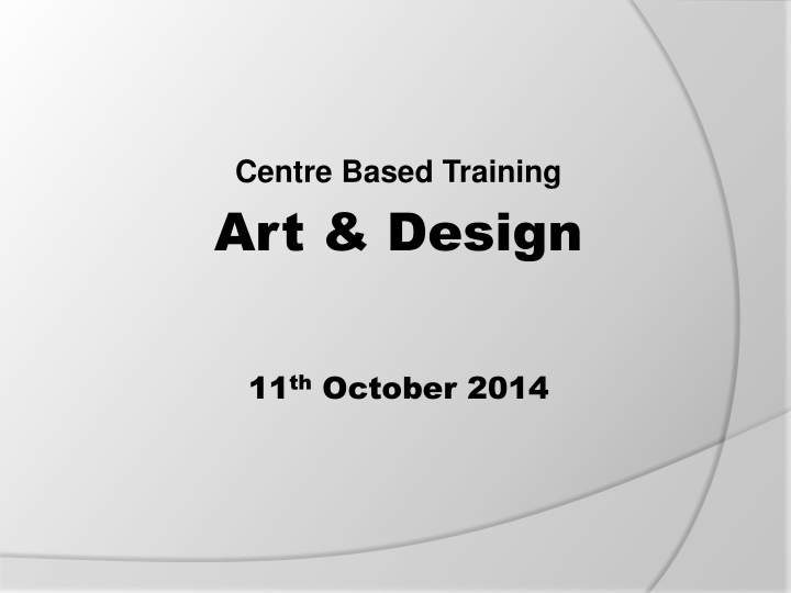 centre based training art design