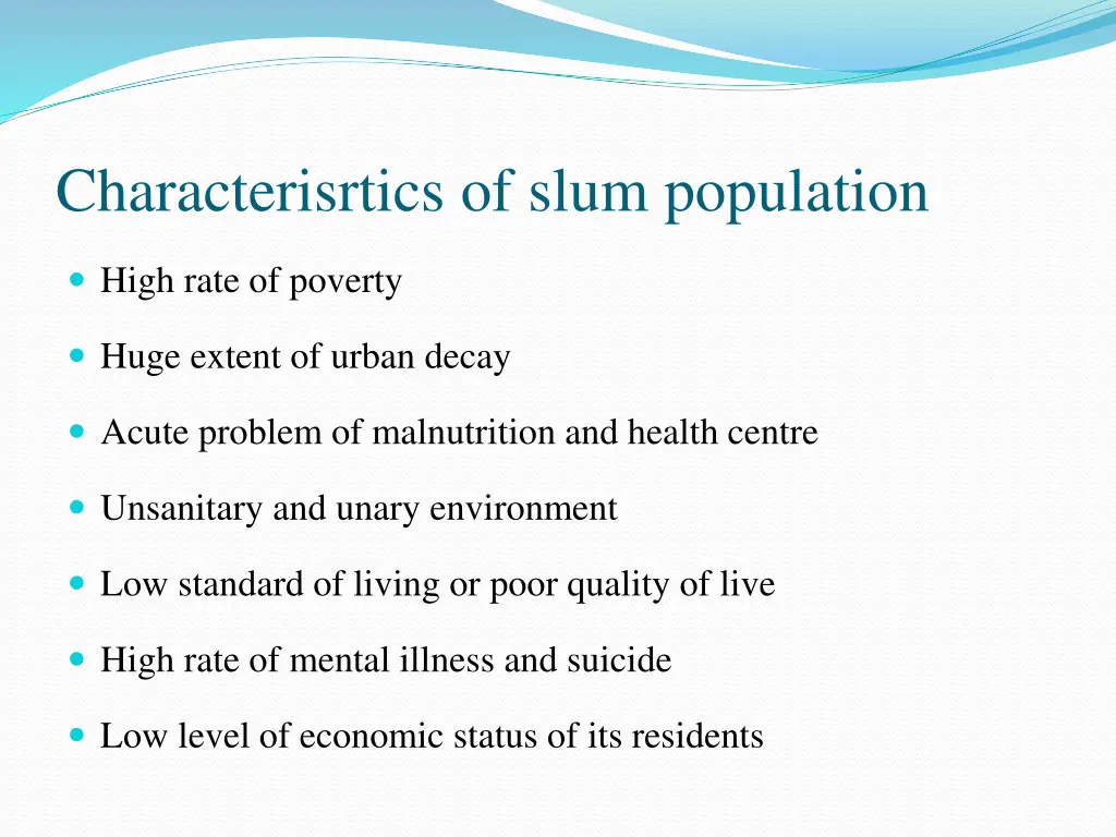 characterisrtics of slum population