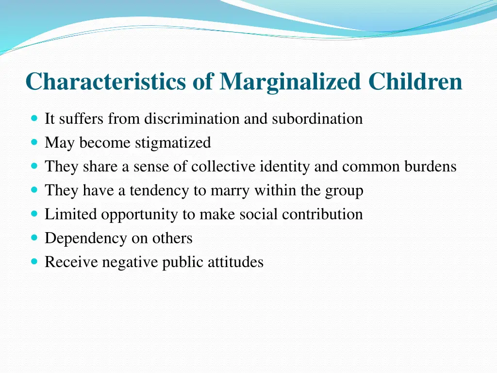 characteristics of marginalized children