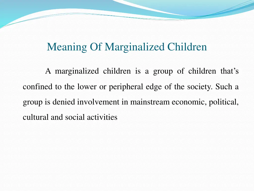 meaning of marginalized children