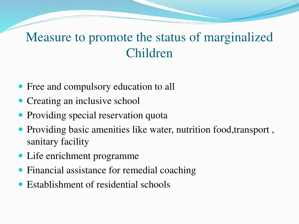 measure to promote the status of marginalized