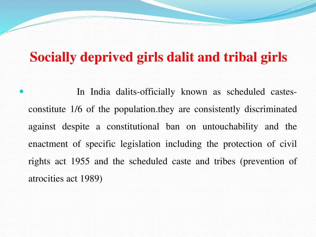 socially deprived girls dalit and tribal girls