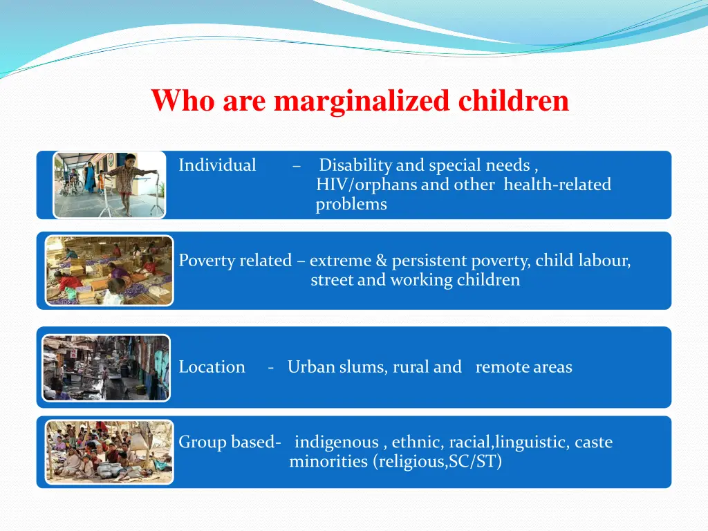 who are marginalized children