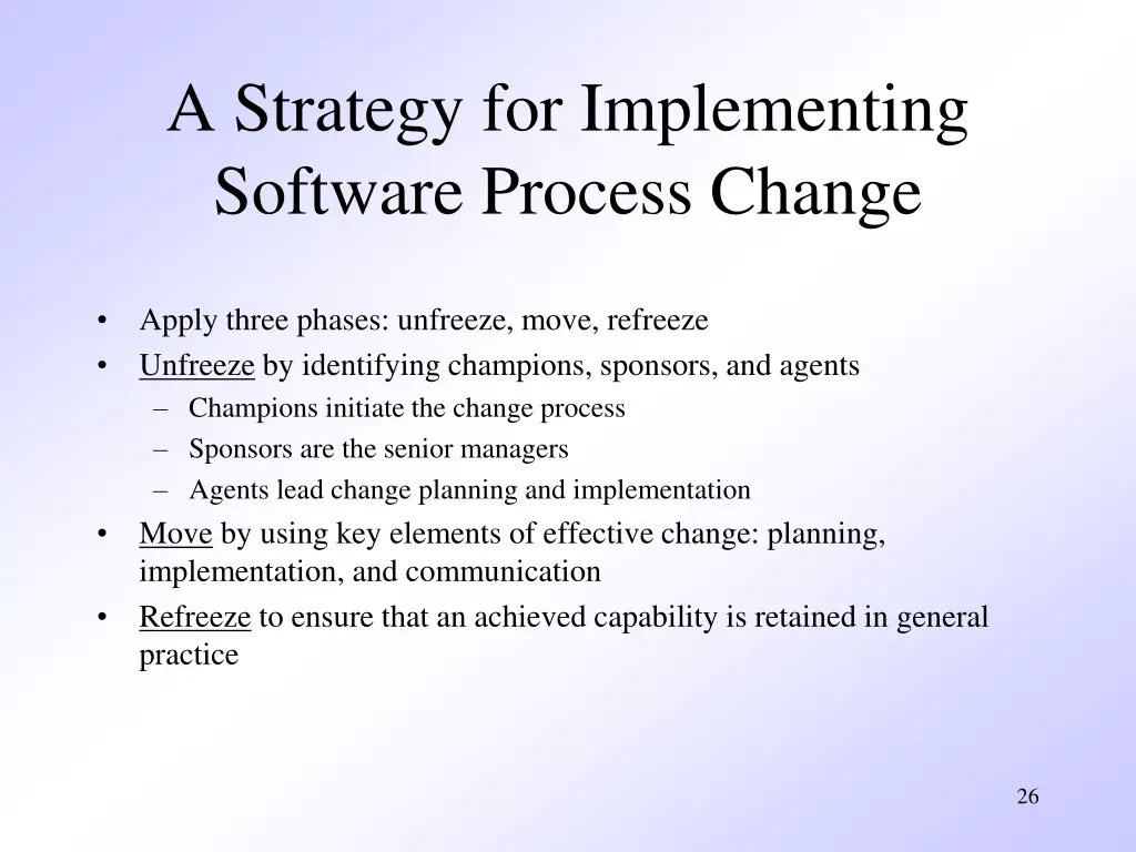 a strategy for implementing software process