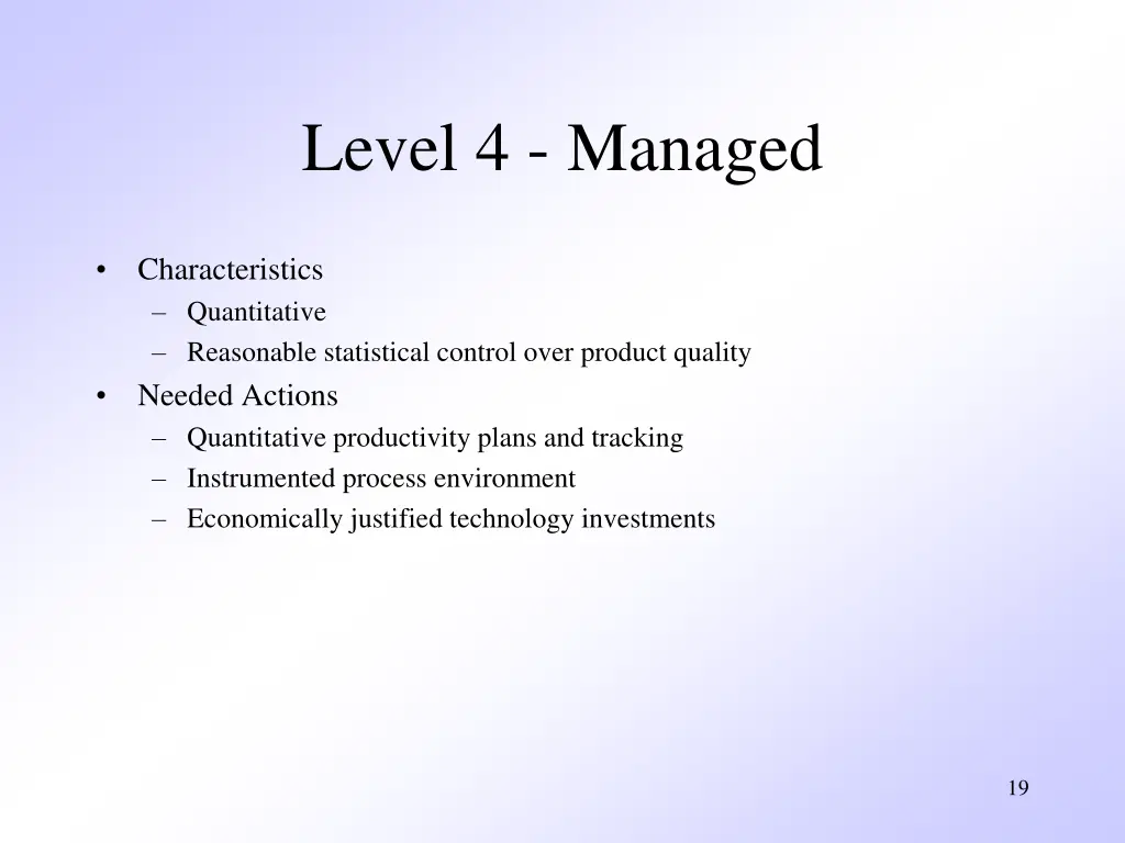 level 4 managed