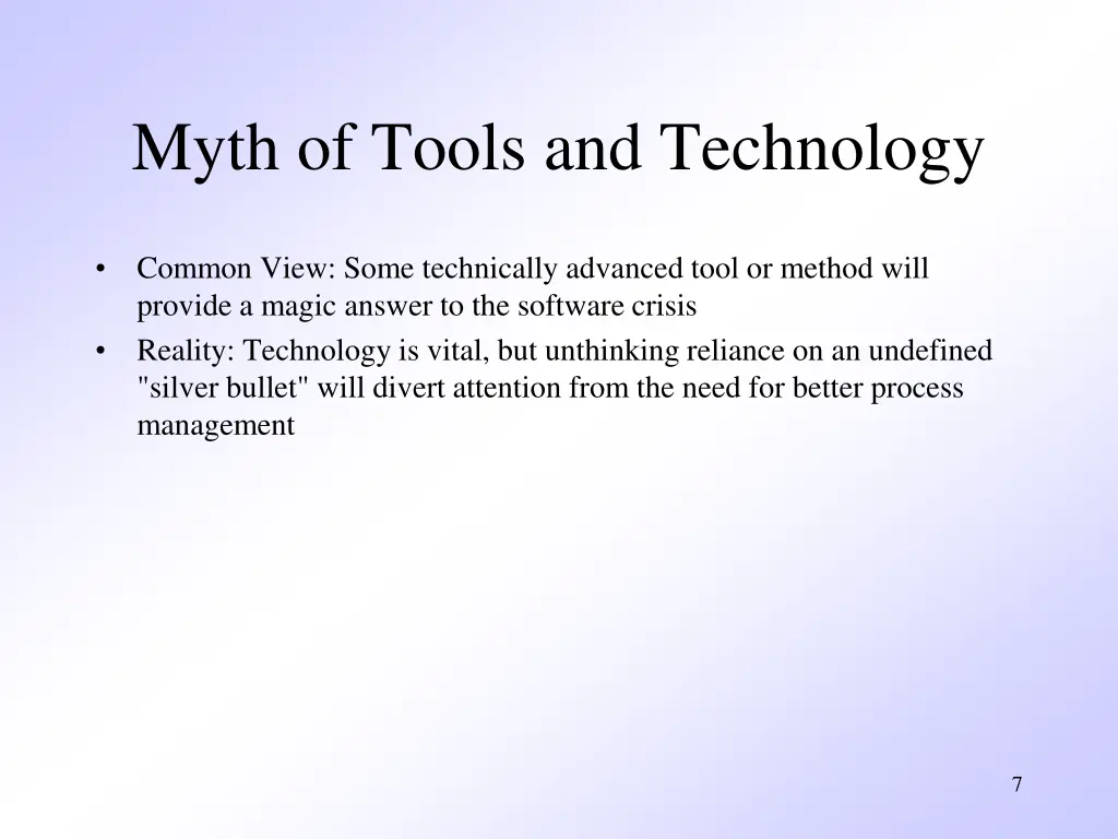 myth of tools and technology