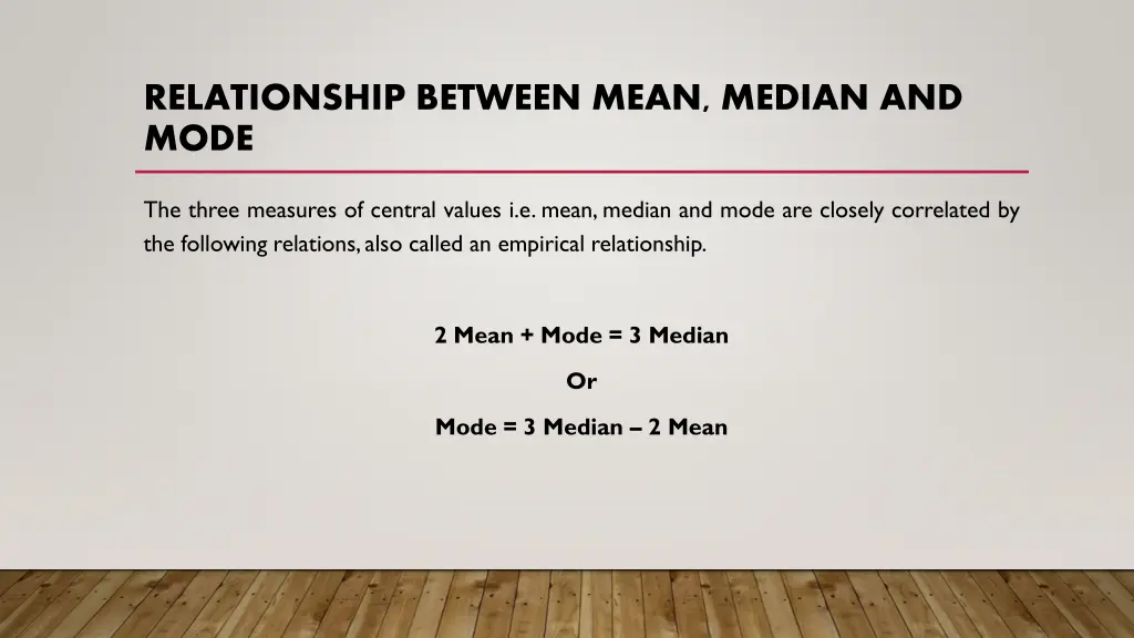 relationship between mean median and mode