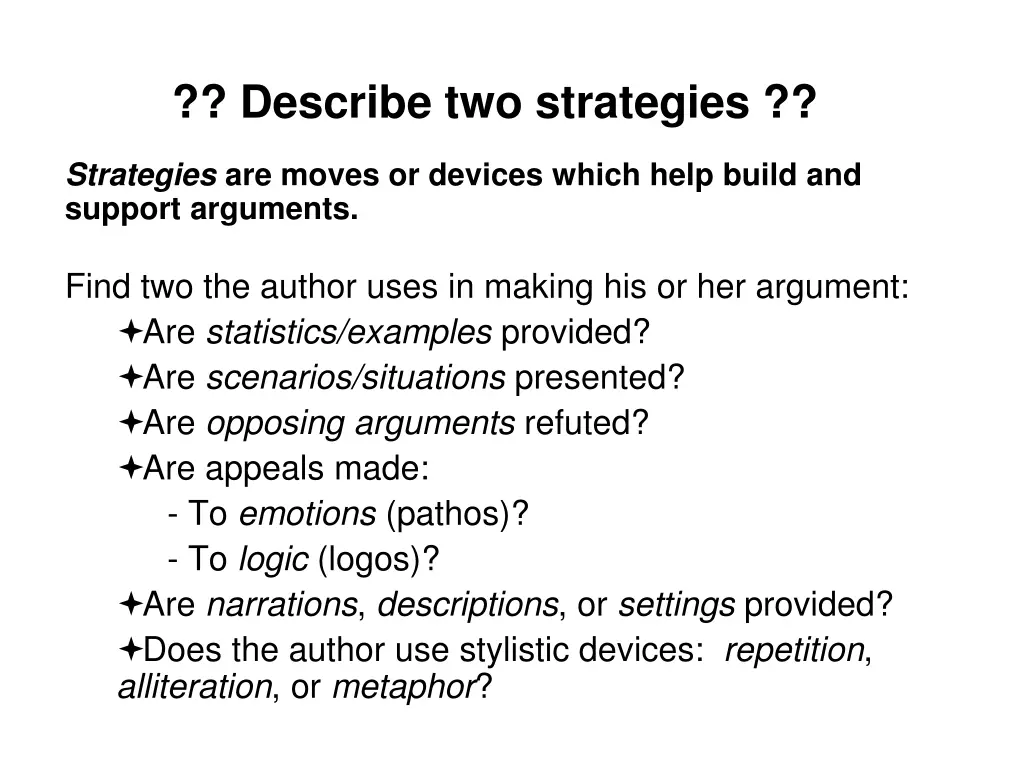 describe two strategies