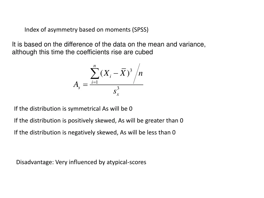 index of asymmetry based on moments spss