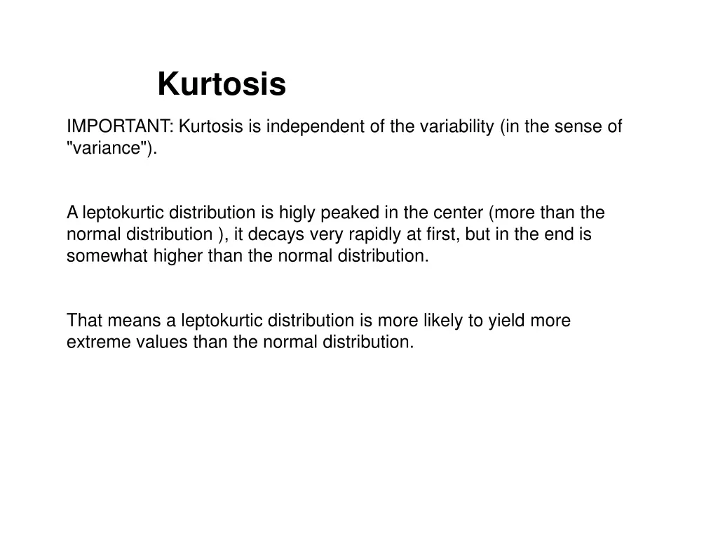 kurtosis 1