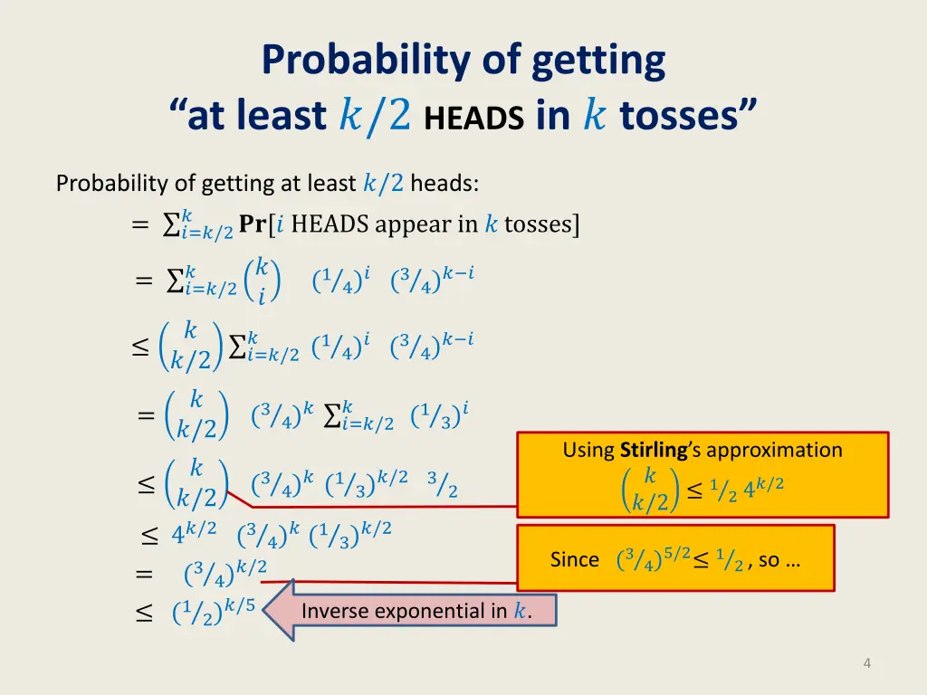 probability of getting at least 2 heads in tosses