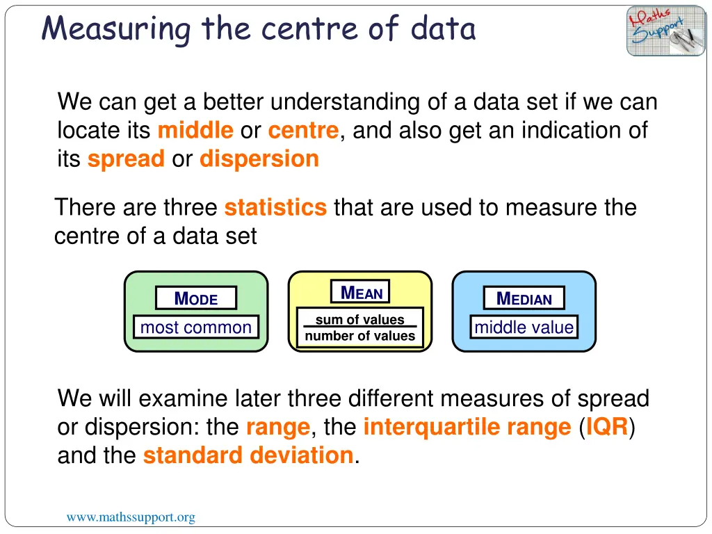 measuring the centre of data