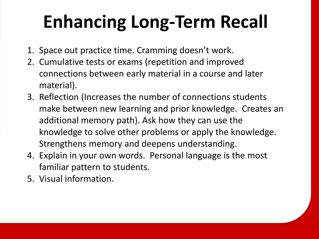 enhancing long term recall