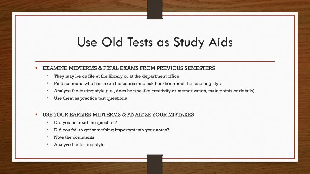 use old tests as study aids