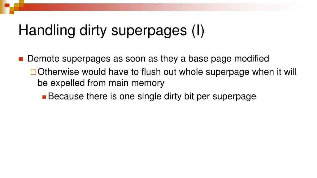 handling dirty superpages i