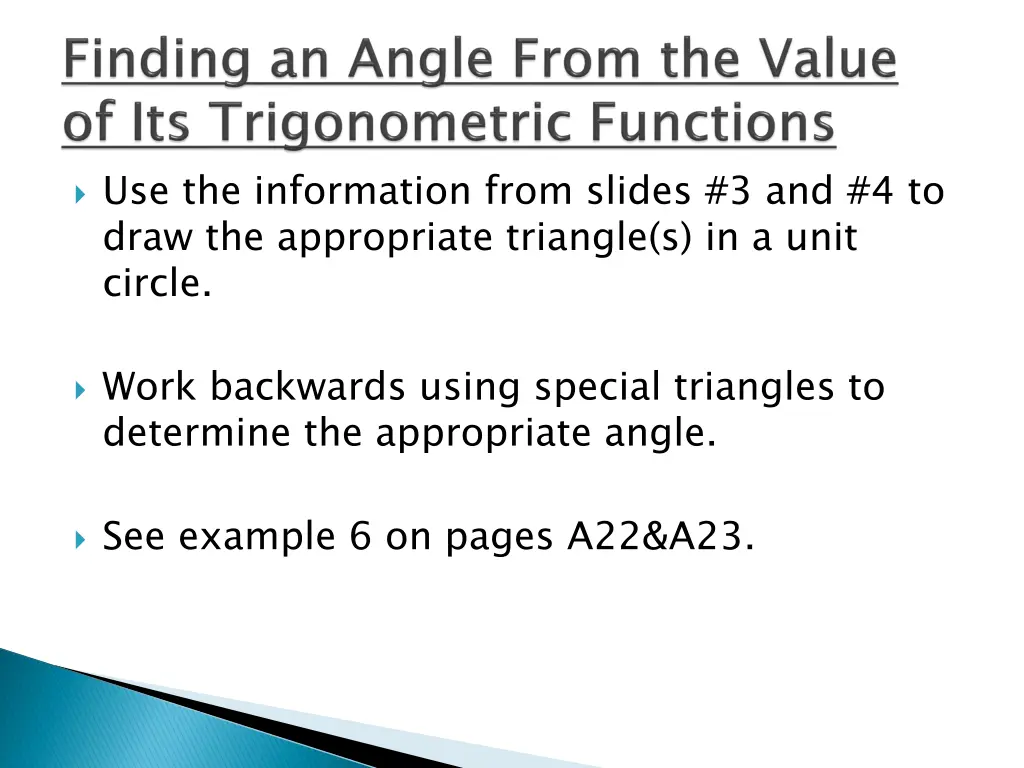 use the information from slides 3 and 4 to draw