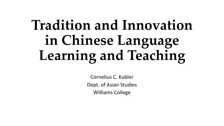 tradition and innovation in chinese language