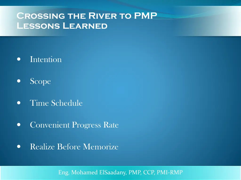 crossing the river to pmp lessons learned 1