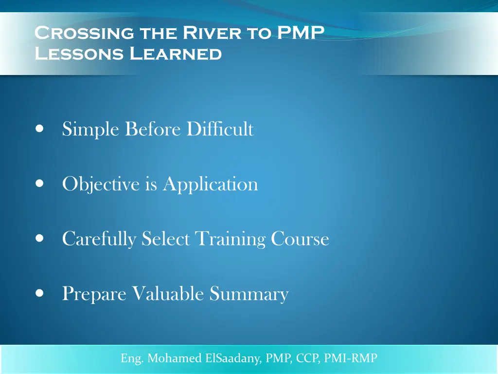 crossing the river to pmp lessons learned 2