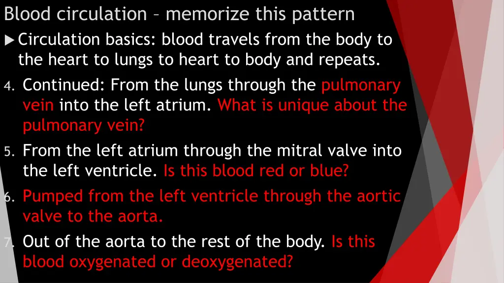 blood circulation memorize this pattern 1