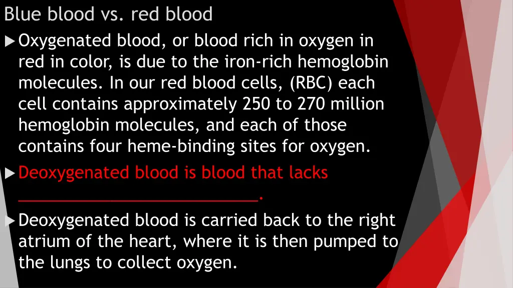 blue blood vs red blood oxygenated blood or blood