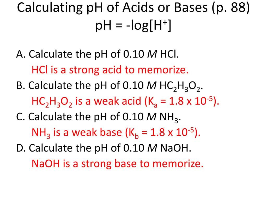 calculating ph of acids or bases p 88 ph log h