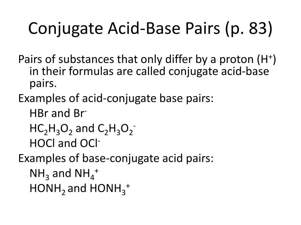 conjugate acid base pairs p 83