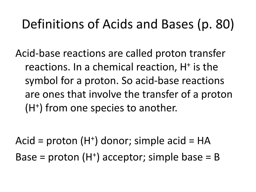 definitions of acids and bases p 80