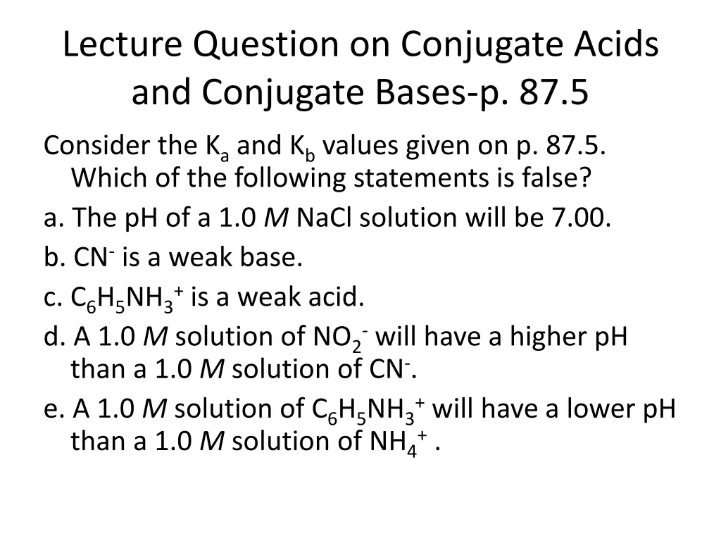 lecture question on conjugate acids and conjugate