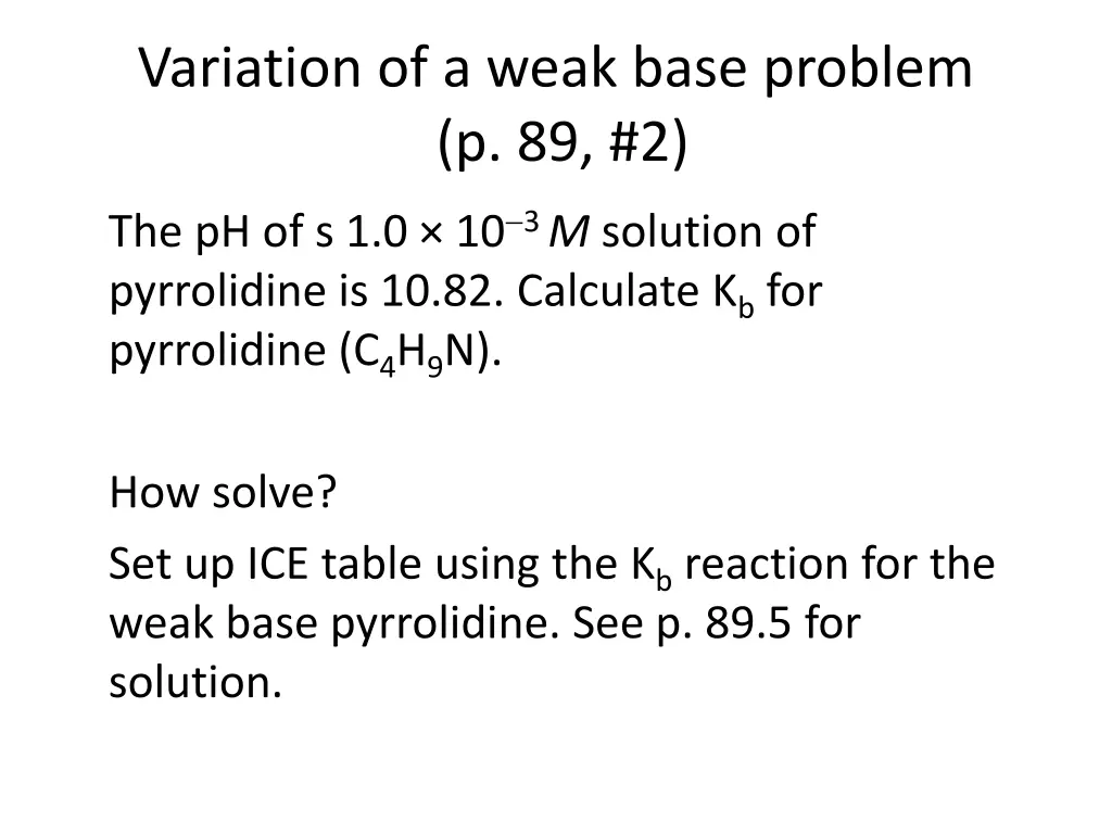 variation of a weak base problem 2